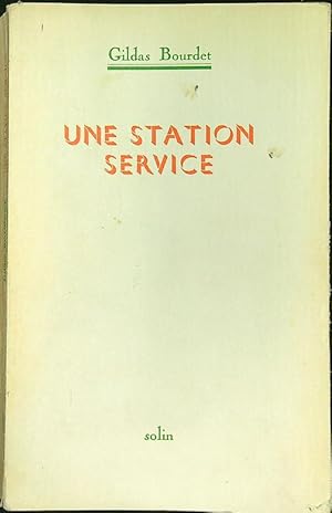 Imagen del vendedor de Une station service a la venta por Librodifaccia