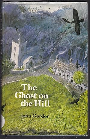 Seller image for The Ghost on the Hill for sale by Laura Books