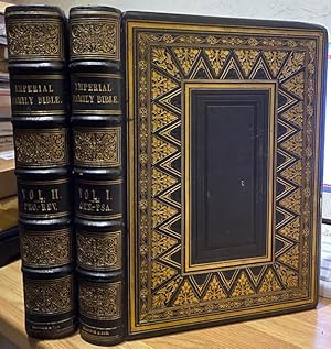 The Imperial Family Bible; Containing Old and New Testaments, According to the Authorised Versions