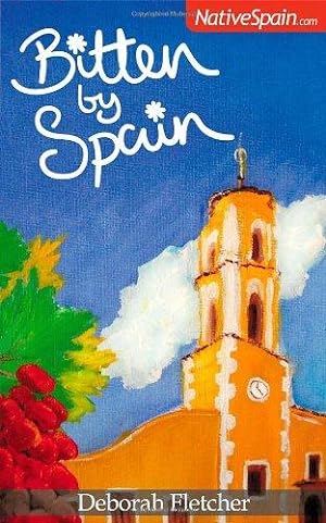 Image du vendeur pour Bitten by Spain mis en vente par WeBuyBooks