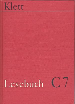 Bild des Verkufers fr Lesebuch C7 (7. Schuljahr). zum Verkauf von Versandantiquariat Karin Dykes