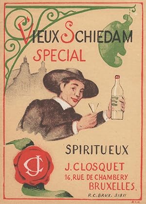 "VIEUX SCHIEDAM SPÉCIAL (J. CLOSQUET)" Etiquette-chromo originale (début 1900)