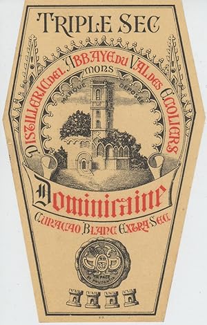 "TRIPLE SEC DOMINICAINE (DISTILLERIE DE L'ABBAYE DU VAL DES ÉCOLIERS Mons)" Étiquette-chromo orig...