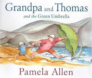 Bild des Verkufers fr Grandpa and Thomas and the Green Umbrella zum Verkauf von WeBuyBooks