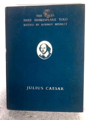 Imagen del vendedor de The Story Of Julius Caesar a la venta por World of Rare Books