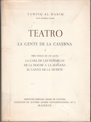 Imagen del vendedor de Teatro: La gente de la caverna. Y tres piezas en un acto: La casa de las hormigas; De la noche a la maana; El canto de la muerte. a la venta por Librera y Editorial Renacimiento, S.A.