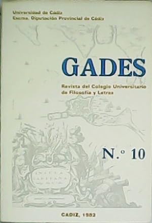 Seller image for GADES N 10. Revista del Colegio Universitario de Filosofa y Letras. La imagen de Inglaterra en la Espaa de los ochocientos. El prlogo de los cuentos de de Canterbury: una traduccin en verso. Pintura y poesa en un fragmentos del poema "Picasso" de R. Alberti. Colaboradores: Jos Alberich, M. lvarez de Toledo Morens, M Dolores Bermdez Medina, Miguel Casas Gmez, Leonor de Bock Cano, Inmaculada Daz Narbona, Marisol Dorao, Pedro M. Payn Sotomayor. for sale by Librera y Editorial Renacimiento, S.A.