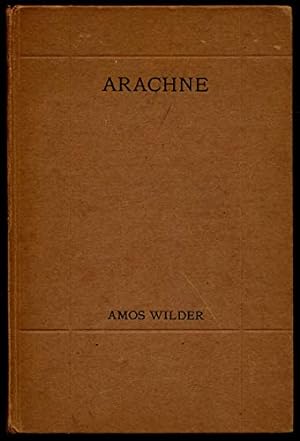 Seller image for Arachne;: Poems by Amos Niven Wilder for sale by Redux Books