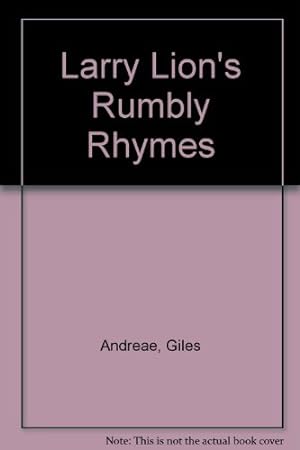 Bild des Verkufers fr Larry Lion's Rumbly Rhymes zum Verkauf von WeBuyBooks