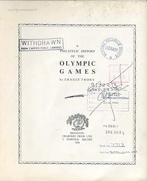 Immagine del venditore per The Philatelic History of the Olympic Games. venduto da Pennymead Books PBFA