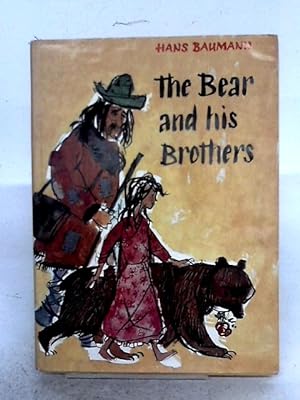 Bild des Verkufers fr The Bear And His Brothers zum Verkauf von World of Rare Books