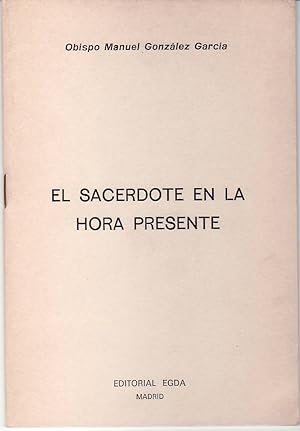 Imagen del vendedor de El sacerdote en la hora presente. a la venta por Librera y Editorial Renacimiento, S.A.