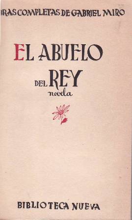 Seller image for El abuelo del rey. for sale by Librera y Editorial Renacimiento, S.A.