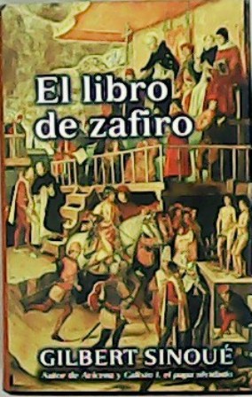 Imagen del vendedor de El libro de zafiro. Traduccin de Manuel Serrat Crespo. a la venta por Librera y Editorial Renacimiento, S.A.