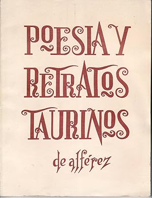 Imagen del vendedor de Poesa y retratos taurinos. Presentacin por Roberto Diguez Armas. a la venta por Librera y Editorial Renacimiento, S.A.