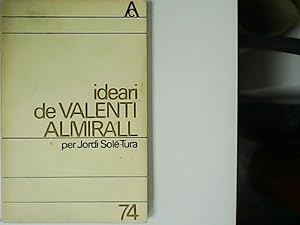 Imagen del vendedor de Ideari de Valenti Almirall. a la venta por Librera y Editorial Renacimiento, S.A.