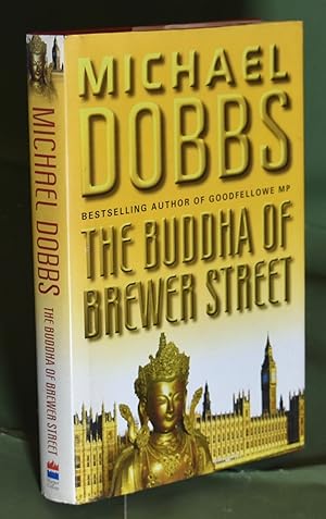 The Buddha of Brewer Street. First Printing. Signed by Author