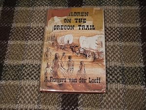 Seller image for Children On The Oregon Trail for sale by M & P BOOKS   PBFA MEMBER