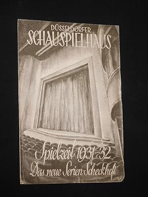 Seller image for Dsseldorfer Schauspielhaus, Spielzeit 1931/ 32. Das neue Serien-Scheckheft for sale by Fast alles Theater! Antiquariat fr die darstellenden Knste