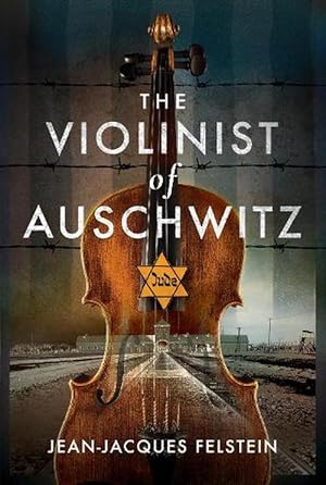 Bild des Verkufers fr The Violinist of Auschwitz (Hardcover) zum Verkauf von Grand Eagle Retail