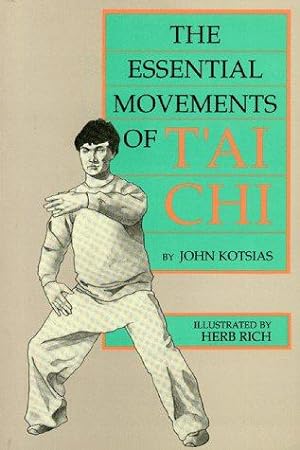 Imagen del vendedor de The Essential Movements of T'ai Chi (Paradigm title) a la venta por WeBuyBooks