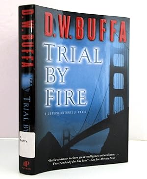 Imagen del vendedor de Trial By Fire (A Joseph Antonelli Novel) a la venta por The Parnassus BookShop