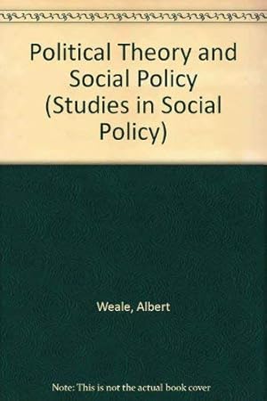 Bild des Verkufers fr Political Theory and Social Policy (Studies in Social Policy) zum Verkauf von WeBuyBooks