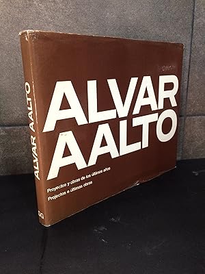 Seller image for ALVAR AALTO. PROYECTOS Y OBRAS DE LOS ULTIMOS AOS. PROJECTOS E ULTIMAS OBRAS. ARQUITECTURA. EDICION A CARGO DE ELISSA AALTO, HELSINKI KARL FLEIG, ZURICH. for sale by Lauso Books