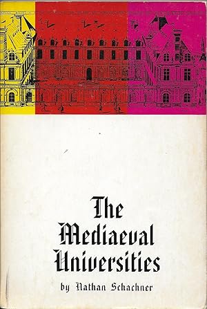 Seller image for The Mediaeval Universities for sale by The Book Collector, Inc. ABAA, ILAB