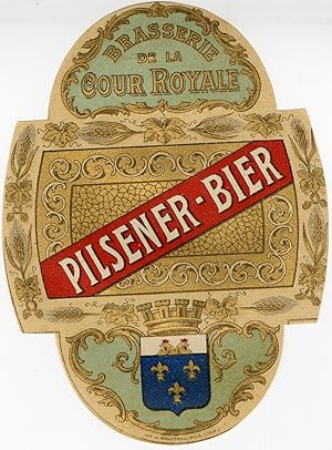 "PILSENER-BIER (BRASSERIE de la COUR ROYALE)" Etiquette-chromo originale (entre 1890 et 1900)