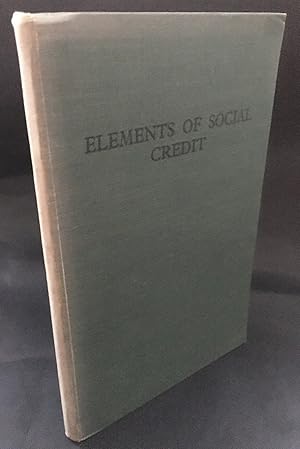 Seller image for Elements of Social Credit for sale by blograrebooks