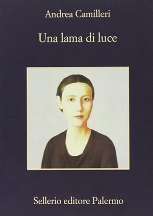 Seller image for Una lama di luce for sale by Libreria della Spada online
