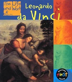 Seller image for The Life and Work of Leonardo Da Vinci Paperback for sale by WeBuyBooks