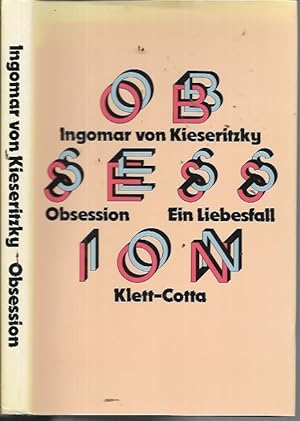 Obsession: Ein Liebesfall (German Edition)