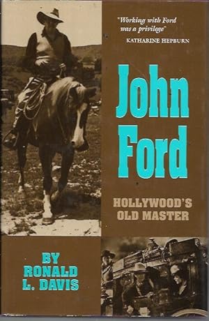 John Ford: Hollywood's Old Master (Oklahoma Western Biographies)