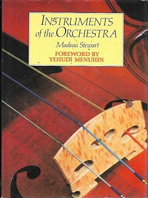 Image du vendeur pour Instruments of the Orchestra mis en vente par Bookfeathers, LLC