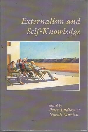 Imagen del vendedor de Externalism and Self-Knowledge (Lecture Notes) a la venta por Bookfeathers, LLC