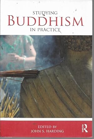 Seller image for Studying Buddhism in Practice (Studying Religions in Practice) for sale by Bookfeathers, LLC
