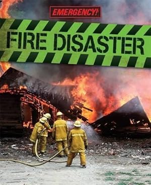 Seller image for Fire Disaster (Emergency) for sale by WeBuyBooks