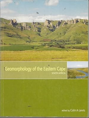 Seller image for Geomorphology of the Eastern Cape, South Africa for sale by Bookfeathers, LLC