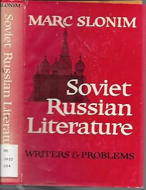 Soviet Russian Literature: Writers and Problems