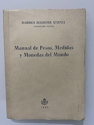 Immagine del venditore per Manual de Pesos, Medidas y Monedas del Mundo venduto da Nk Libros