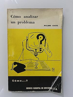 Imagen del vendedor de Cmo analizar un problema a la venta por Nk Libros