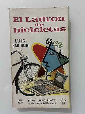 Bild des Verkufers fr El ladrn de bicicletas zum Verkauf von Nk Libros