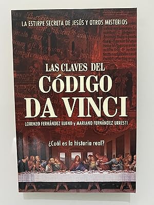 Bild des Verkufers fr Las claves del Cdigo da Vinci. La estirpe secreta de Jess y otros misterios zum Verkauf von Nk Libros