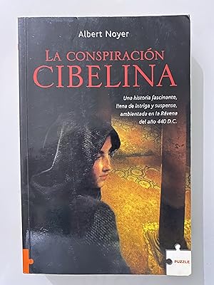 Imagen del vendedor de La conspiracin cibelina a la venta por Nk Libros