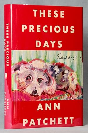 These Precious Days: Essays (Signed)