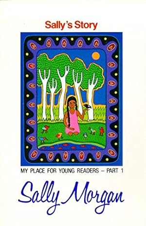 Immagine del venditore per Sally's Story: My Place for Young Readers venduto da WeBuyBooks