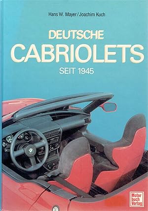 Seller image for Deutsche Cabriolets seit 1945. for sale by Antiquariat Bernhardt