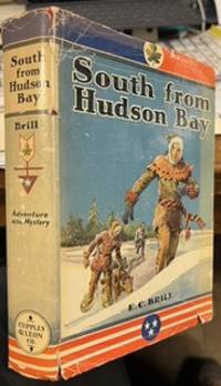 Imagen del vendedor de South From Hudson Bay: An Adventure and Mystery Story for Boys a la venta por Riverow Bookshop
